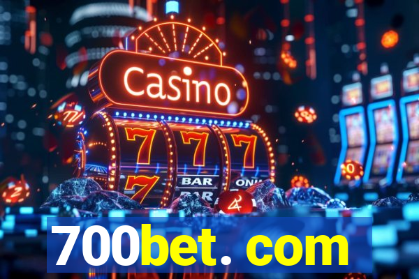 700bet. com