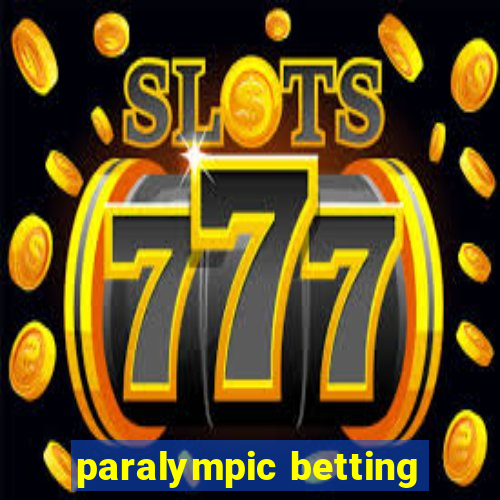 paralympic betting