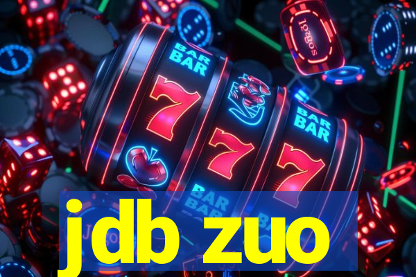 jdb zuo