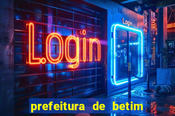 prefeitura de betim - contracheque online