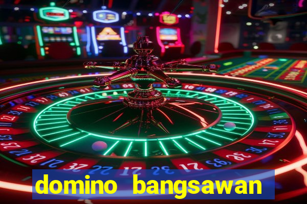 domino bangsawan versi terbaru