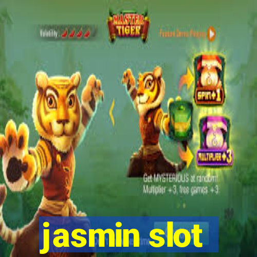 jasmin slot