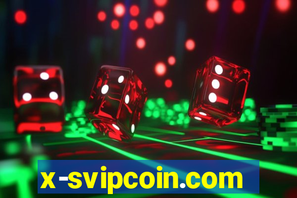 x-svipcoin.com