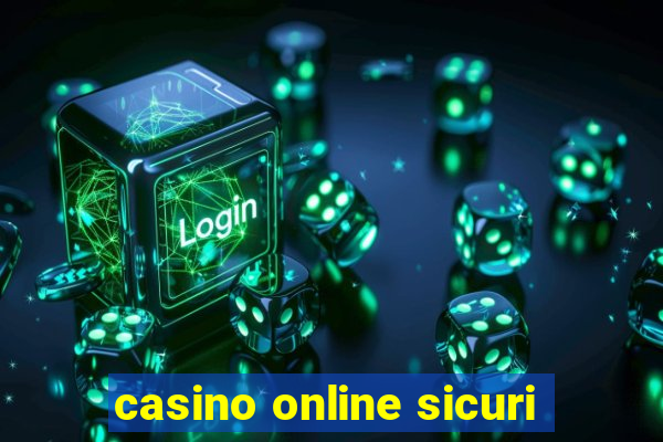 casino online sicuri