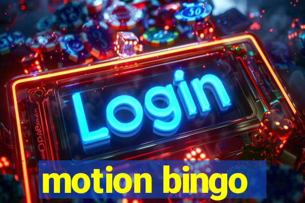 motion bingo