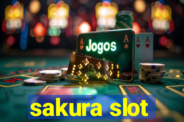 sakura slot