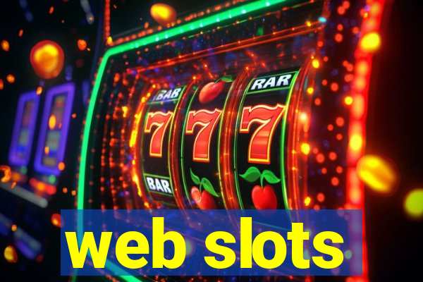 web slots