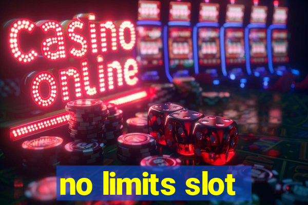 no limits slot