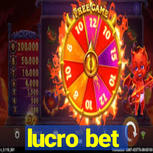 lucro bet