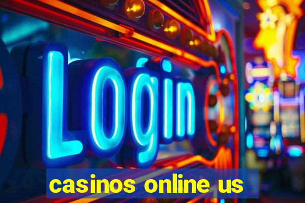 casinos online us