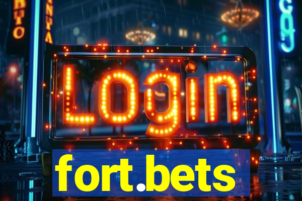 fort.bets