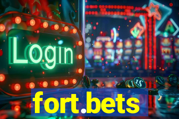 fort.bets