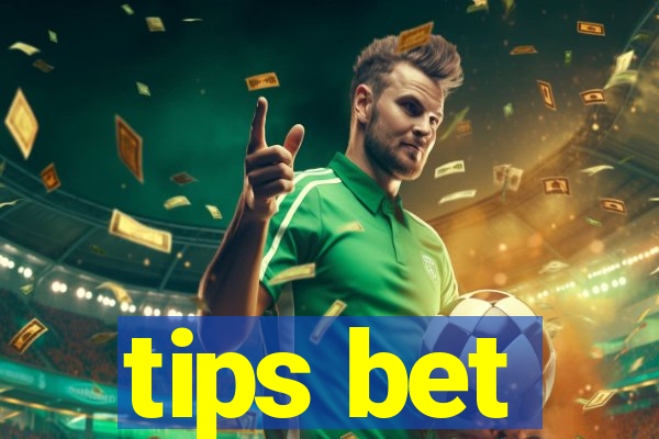 tips bet