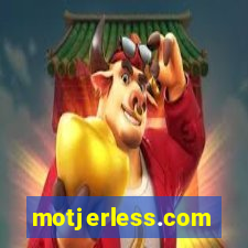 motjerless.com