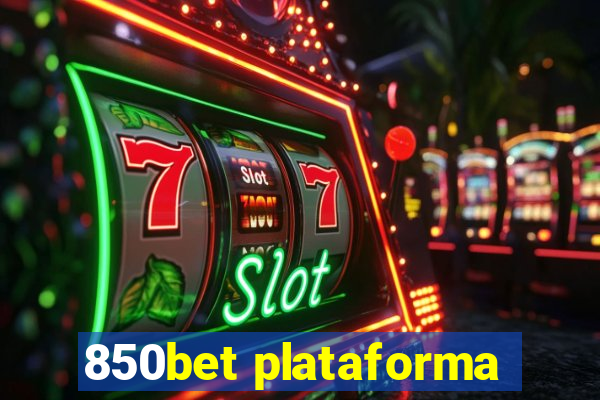 850bet plataforma