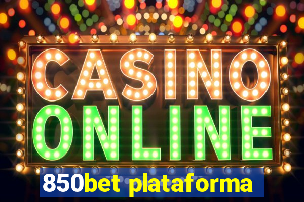 850bet plataforma