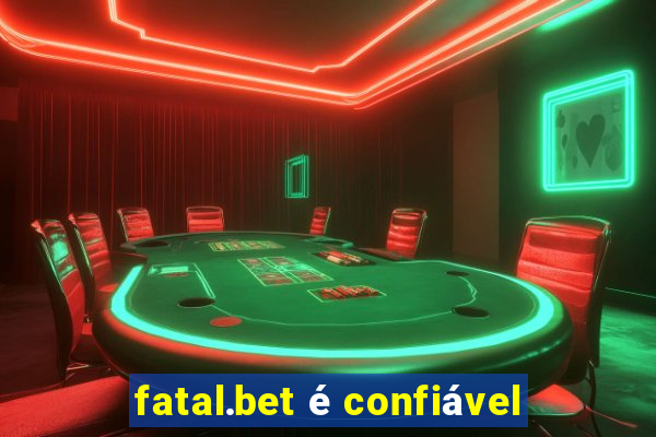 fatal.bet é confiável