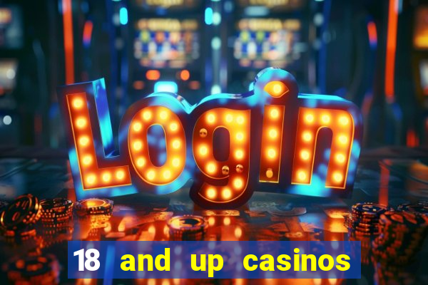 18 and up casinos in oklahoma