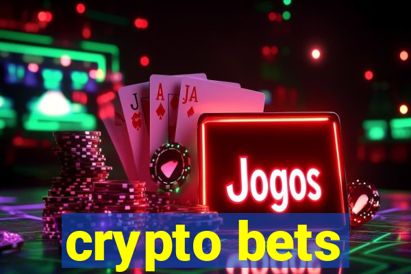 crypto bets