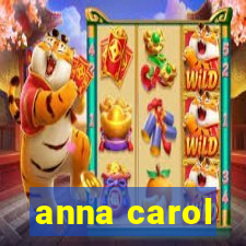 anna carol