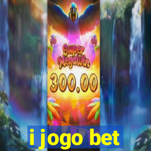 i jogo bet