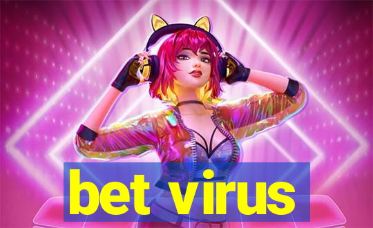 bet virus