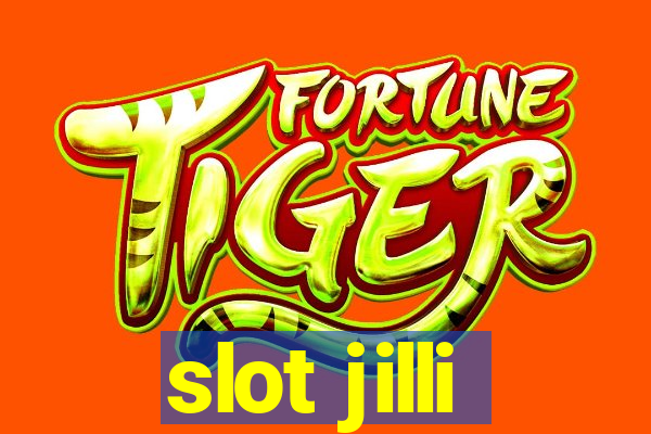 slot jilli