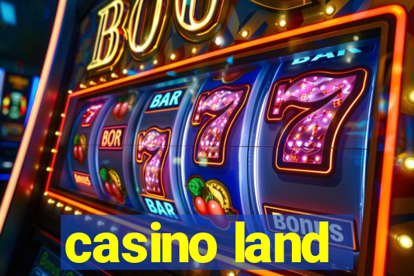 casino land