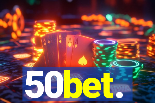 50bet.