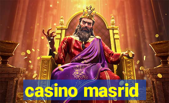 casino masrid