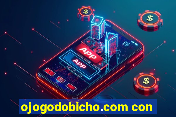 ojogodobicho.com con