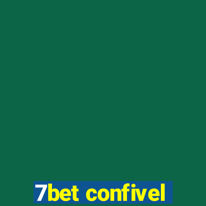 7bet confivel