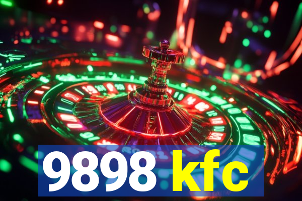 9898 kfc