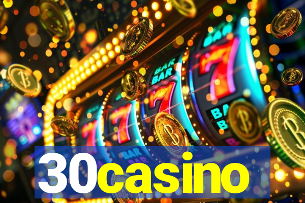 30casino