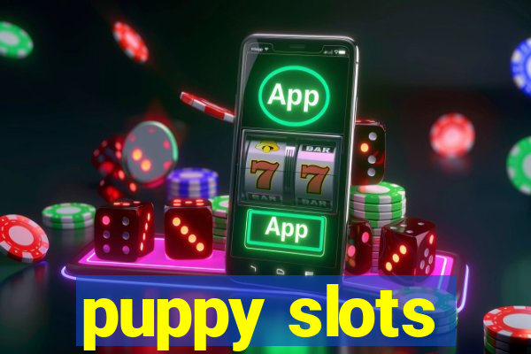 puppy slots