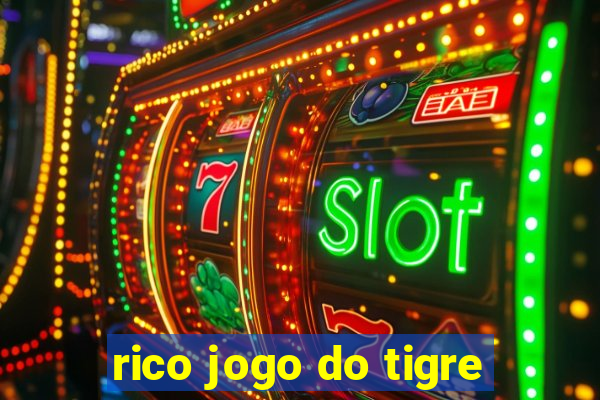 rico jogo do tigre