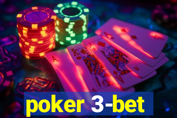 poker 3-bet