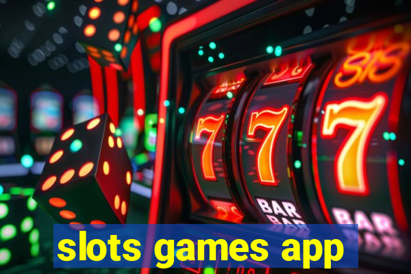 slots games app