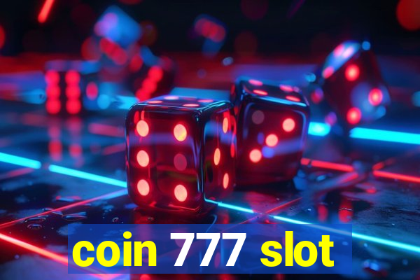 coin 777 slot