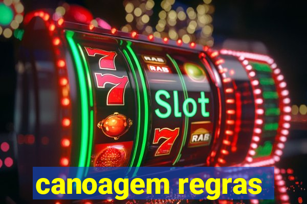 canoagem regras