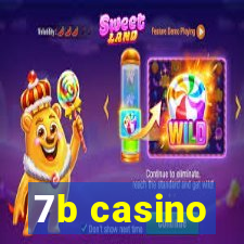 7b casino