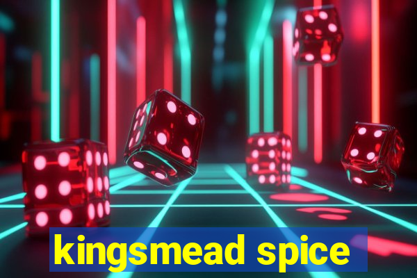 kingsmead spice