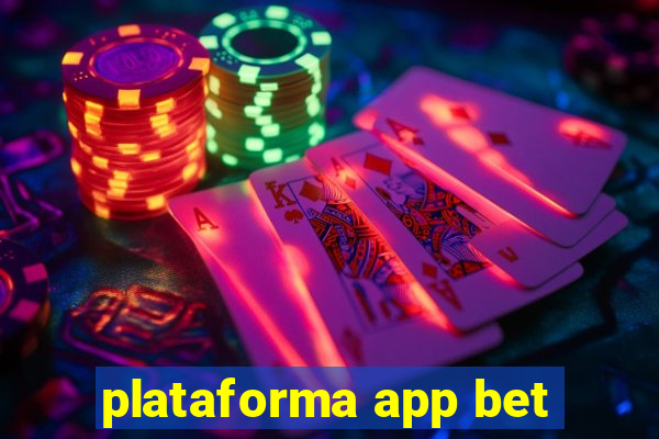 plataforma app bet