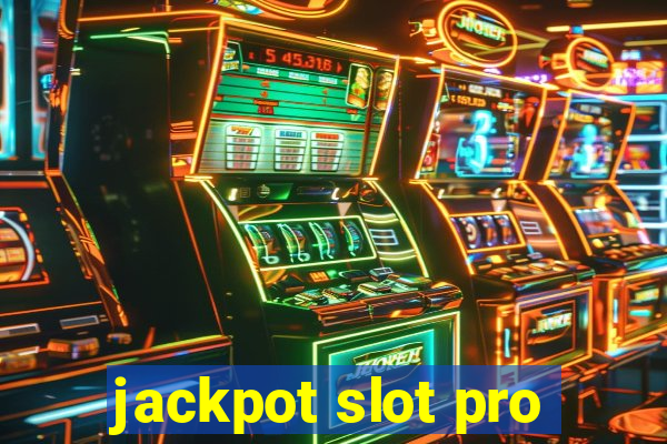 jackpot slot pro