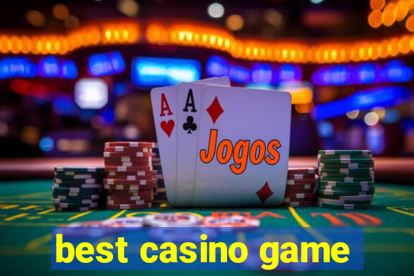 best casino game