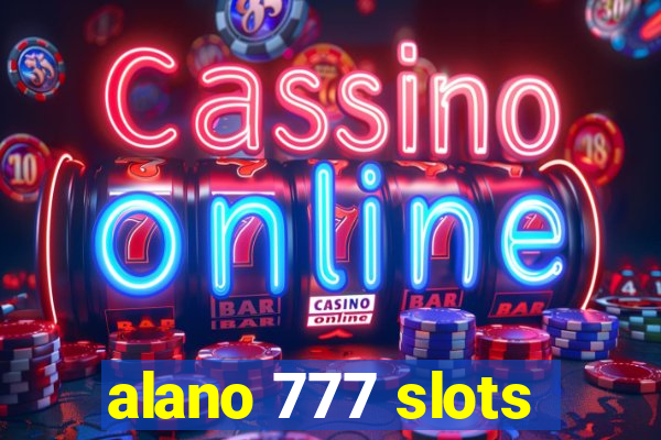 alano 777 slots