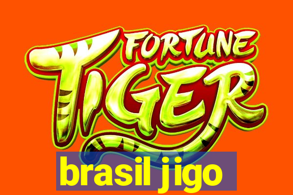 brasil jigo