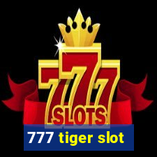 777 tiger slot