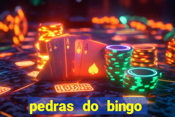 pedras do bingo para imprimir