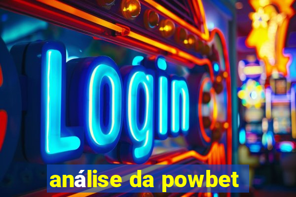 análise da powbet